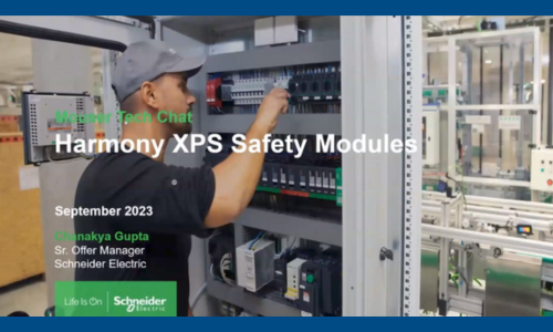 Tech Chat: Schneider Electric Harmony™ XPS Basic & Universal Safety Modules